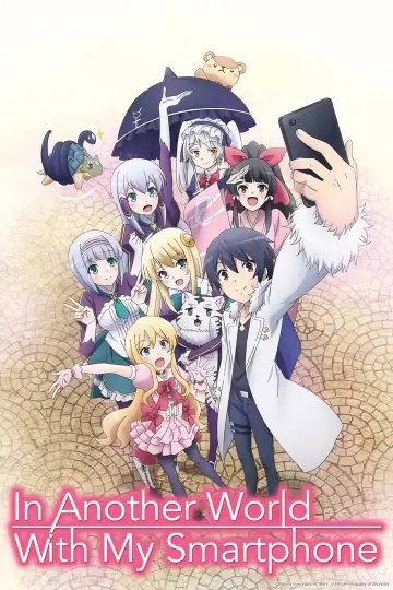 Plakat do serialu "Isekai wa Smartphone to Tomo ni." #1589553