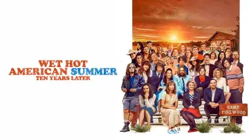 Zasłona do serialu "Wet Hot American Summer: Ten Years Later" #1660489