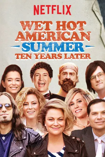 Plakat do serialu "Wet Hot American Summer: Ten Years Later" #1660494