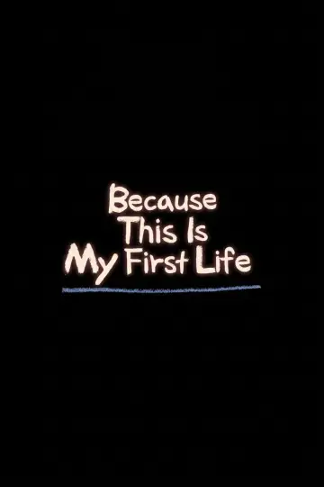 Plakat do serialu "Because This Is My First Life" #1691272