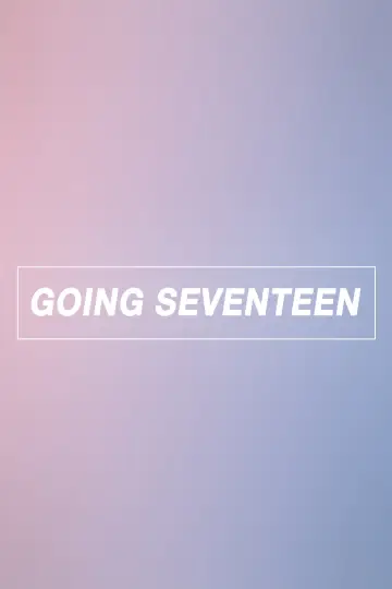 GOING SEVENTEEN (2017)