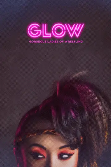 Plakat к сериалу "GLOW" #1404491