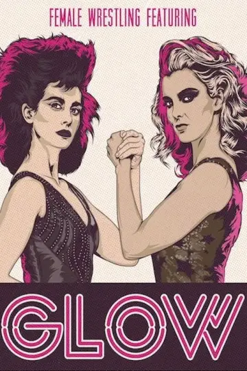 Plakat к сериалу "GLOW" #1404500