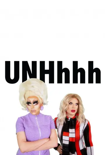 Plakat do serialu "UNHhhh" #1540103