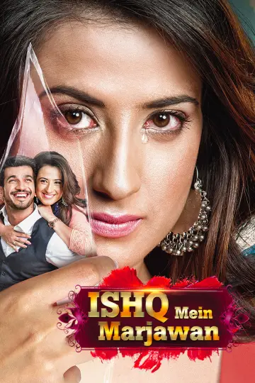 Ishq Mein Marjawan plakat