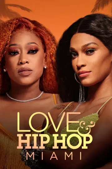 Plakat к сериалу "Love & Hip Hop Miami" #1489163
