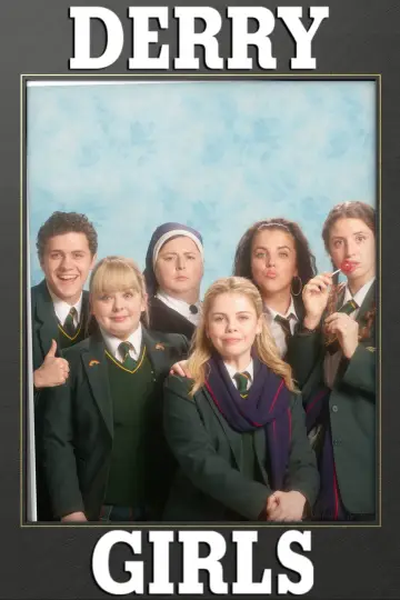 Plakat к сериалу "Derry Girls" #1428091