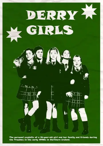 Plakat к сериалу "Derry Girls" #1428092