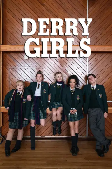 Plakat к сериалу "Derry Girls" #1428127