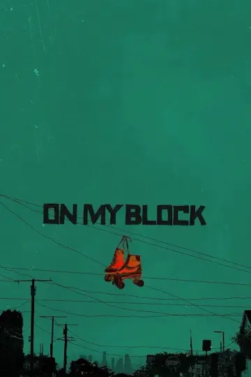 Plakat do serialu "On My Block" #1456098