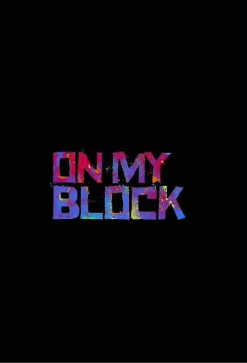Plakat do serialu "On My Block" #1456104