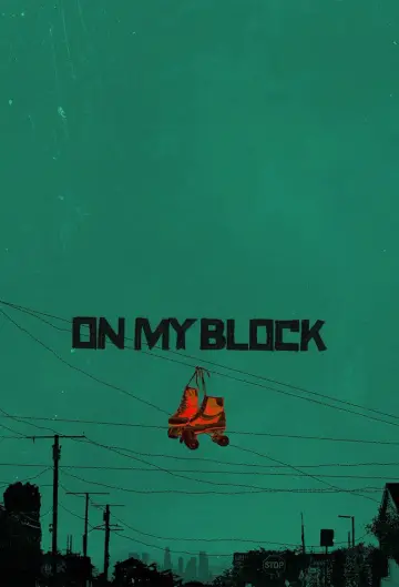 Plakat do serialu "On My Block" #1456105