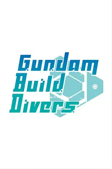 Plakat do serialu "Gundam Build Divers" #1598509