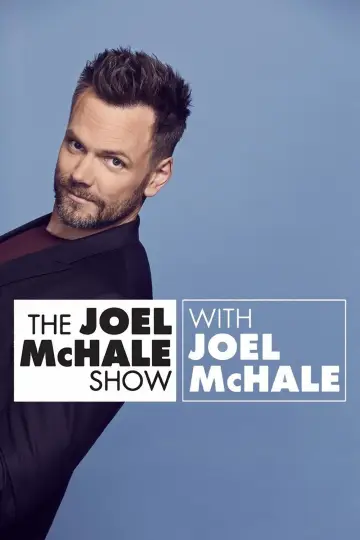 Plakat do serialu "Show Joela McHale z Joelem McHale" #1594653