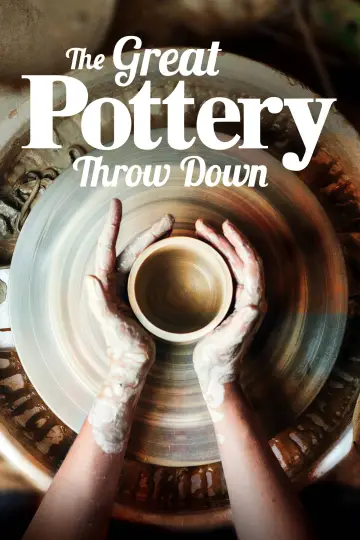 Plakat к сериалу "The Great Pottery Throw Down" #1487008