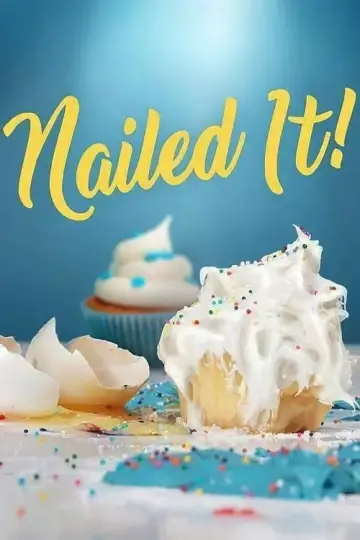 Plakat do serialu "Nailed It!" #1680943