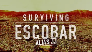 Zasłona к сериалу "Surviving Escobar - Alias JJ" #1380254