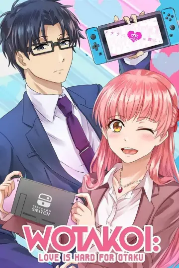 Plakat do serialu "Wotakoi. Miłość jest trudna dla otaku" #1596263