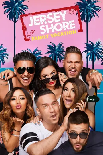 Plakat к сериалу "Jersey Shore: Rodzinne wakacje" #1222781