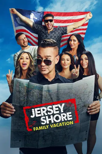 Plakat к сериалу "Jersey Shore: Rodzinne wakacje" #1222784