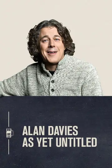 Alan Davies: As Yet Untitled plakat