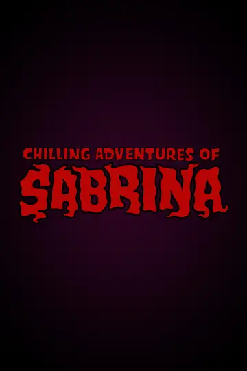 Plakat к сериалу "Chilling Adventures of Sabrina" #1328334