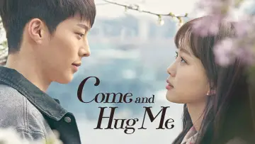 Zasłona do serialu "Come and Hug Me" #1851275