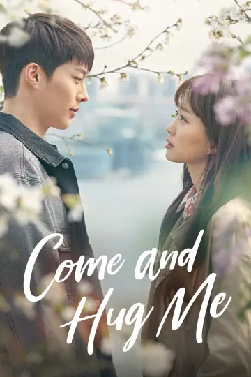 Plakat do serialu "Come and Hug Me" #1851289