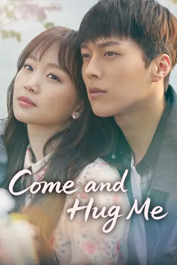 Plakat do serialu "Come and Hug Me" #1851294