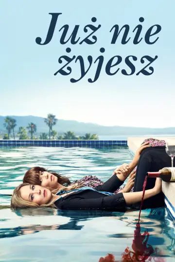 Już nie żyjesz plakat