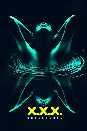 Plakat do serialu "X.X.X: Uncensored" #1538552