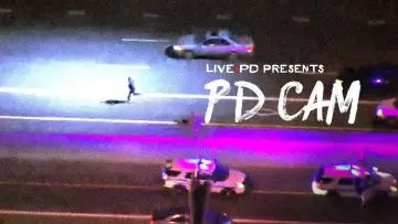 Zasłona do serialu "Live PD prezentuje: PD Cam" #1606730