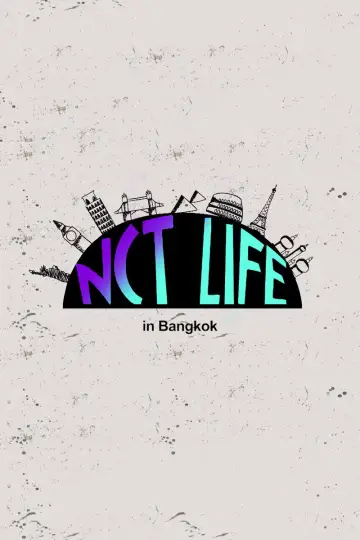 NCT Life w Bangkoku