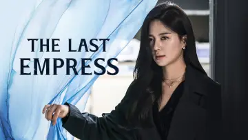 Zasłona do serialu "The Last Empress" #1596986