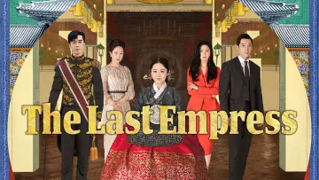 Zasłona do serialu "The Last Empress" #1596990