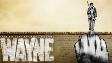 Zasłona к сериалу "Wayne" #1456741