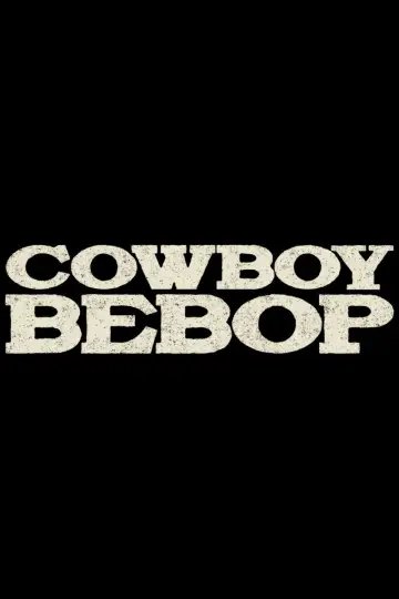 Plakat к сериалу "Cowboy Bebop" #1470337