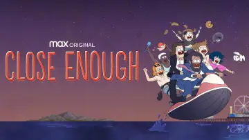 Zasłona к сериалу "Close Enough" #1387700