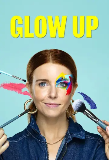 Plakat к сериалу "Glow Up: Britain