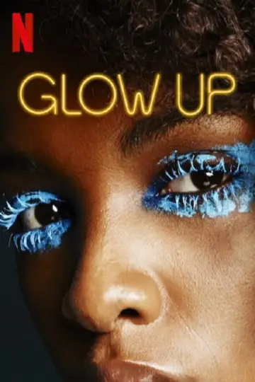 Plakat к сериалу "Glow Up: Britain