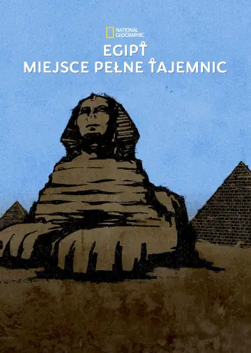 Egipt: miejsce pełne tajemnic (2019)
