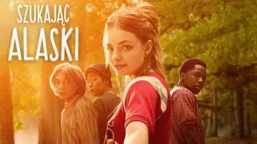 Zasłona к сериалу "Szukając Alaski" #1459667
