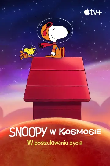 Plakat к сериалу "Snoopy w kosmosie: W poszukiwaniu życia" #1415397