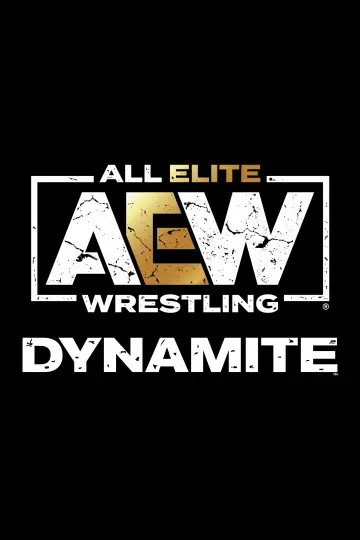 Plakat к сериалу "All Elite Wrestling: Dynamite" #1217406