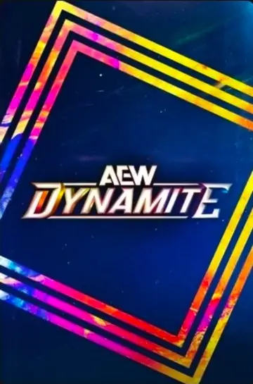 Plakat к сериалу "All Elite Wrestling: Dynamite" #1217408