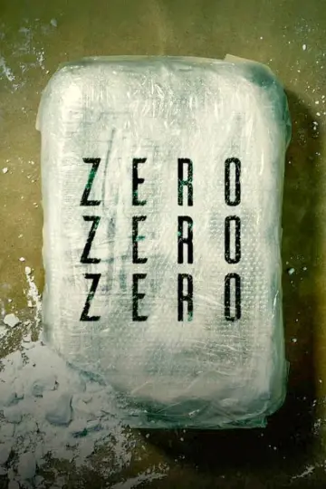 Plakat к сериалу "ZeroZeroZero" #1460634