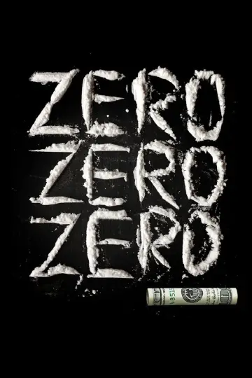 Plakat к сериалу "ZeroZeroZero" #1460639