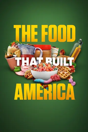 Plakat к сериалу "The Food That Built America" #1478271