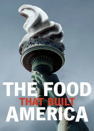 Plakat к сериалу "The Food That Built America" #1478274