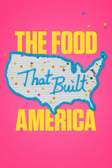 Plakat к сериалу "The Food That Built America" #1478277